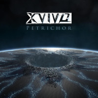 X-Vivo - Petrichor (Explicit)
