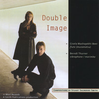 Double Image - Compositions By Stuart Saunders Smith