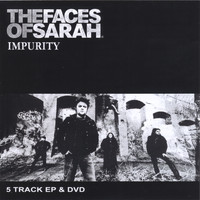 The Faces Of Sarah - IMPURITY