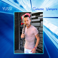 Yussi - Galactic Vampire
