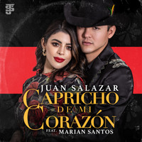 Juan Salazar - Capricho de Mi Corazón