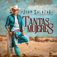 Juan Salazar - Tantas Mujeres