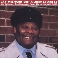 Jay McShann - Just A Lucky So And So
