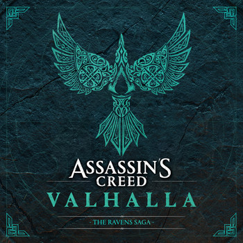 Jesper Kyd, Sarah Schachner & Einar Selvik - Assassin's Creed Valhalla: The Ravens Saga (Original Soundtrack)
