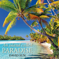 David Sun - An Island Called Paradise