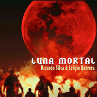 Ricardo Silva - Luna Mortal