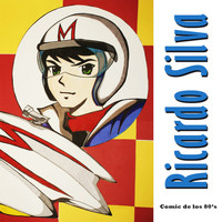 Ricardo Silva - Comic de los 80's