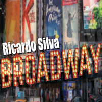 Ricardo Silva - Broadway