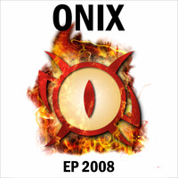 Onix - EP 2008