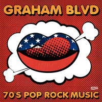 Graham Blvd - 70's Pop Rock Music