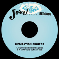 Meditation Singers - Getting High on the Lord