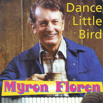 Myron Floren - Dance Little Bird
