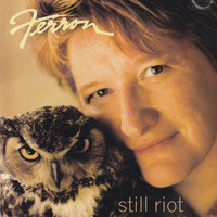Ferron - Still Riot