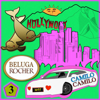 Camilo - Beluga Rocher (Explicit)