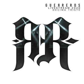 Guerreros - Décima Triste (En Vivo)