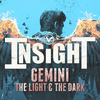 Insight - Gemini: The Light & the Dark (Explicit)