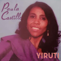 Paula Castillo - Yiruti