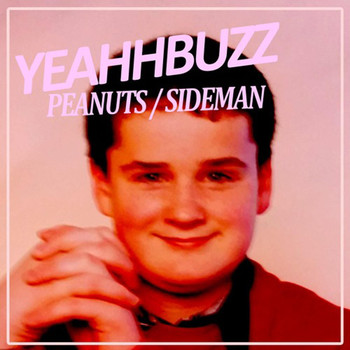 Yeahhbuzz - Peanuts / Sideman