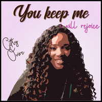Gifty Ovire - You Keep Me... I Will Rejoice (Live)