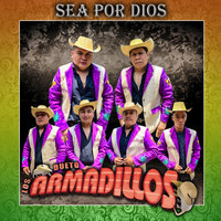 Dueto Los Armadillos - Sea por Dios