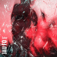 Jau Fo - Sober