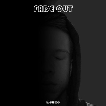 Matt Ice - Fade Out