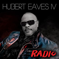 Hubert Eaves IV - Radio