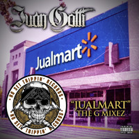 Juan Gotti - Jualmart The G Mixez (Explicit)
