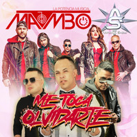 Mambo - Me Toca Olvidarte (feat. Armonía Show)