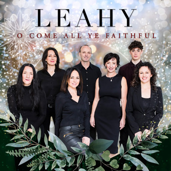 Leahy - O Come All Ye Faithful