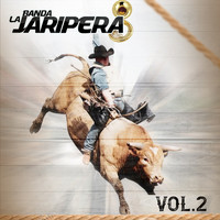 Banda La Jaripera - Banda la Jaripera Vol. 2