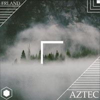 Erland - Aztec