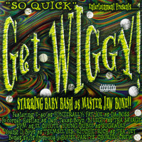 Baby Bash - Get Wiggy (Explicit)