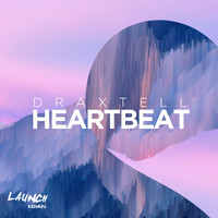 Draxtell - Heartbeat