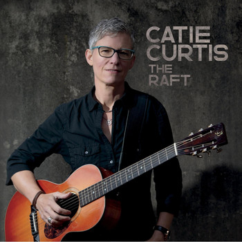Catie Curtis - The Raft