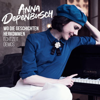 Anna Depenbusch - Echtzeit-Demos - Wo die Geschichten herkommen