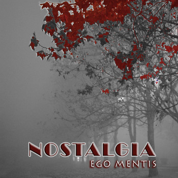 Ego Mentis - Nostalgia