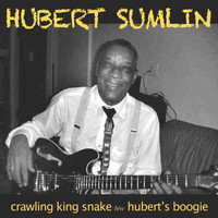 Hubert Sumlin - Crawling King Snake b/w Hubert's Boogie