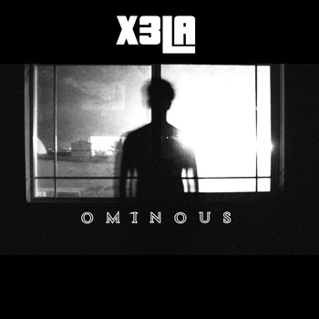 X3LA / - Ominous