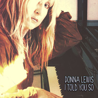Donna Lewis - I Told You So