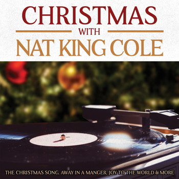 Nat King Cole - Christmas with Nat King Cole