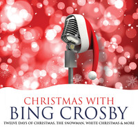 Bing Crosby - Christmas With Bing Crosby