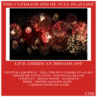 America - The Ultimate 4th of July Playlist - CD2 (Live)