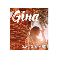 Silverstar - Gina (feat. Negro)