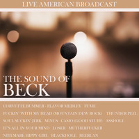 Beck - The Sound of Beck (Live [Explicit])