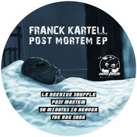 Franck Kartell - Post Mortem