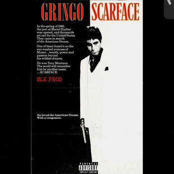 Gringo - Scarface (Explicit)