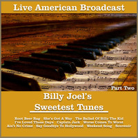 Billy Joel - Billy Joel's Sweetest Tunes - Part Two (Live)