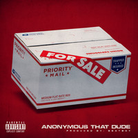 Anonymous That Dude - For Sale (Explicit)