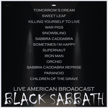 Black Sabbath - Live American Broadcast (Live [Explicit])